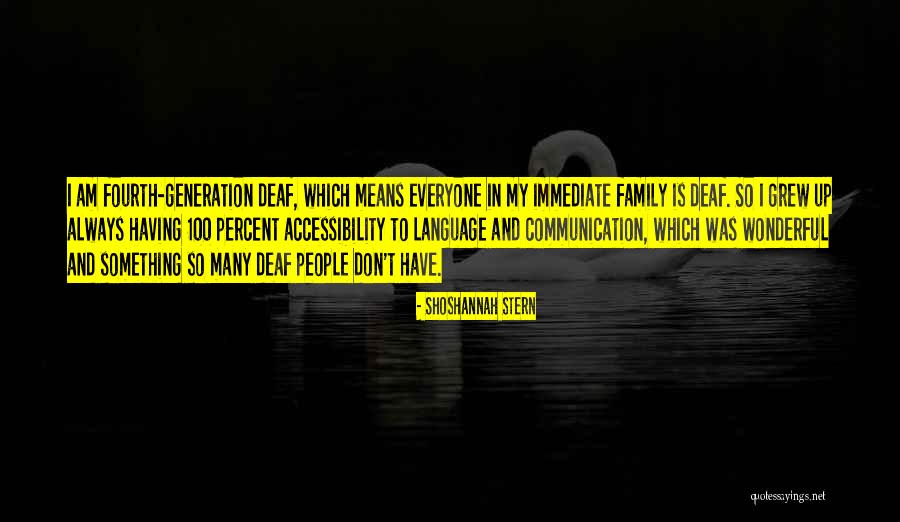 Generation Family Quotes By Shoshannah Stern Generation Family Quotes By Shoshannah Stern