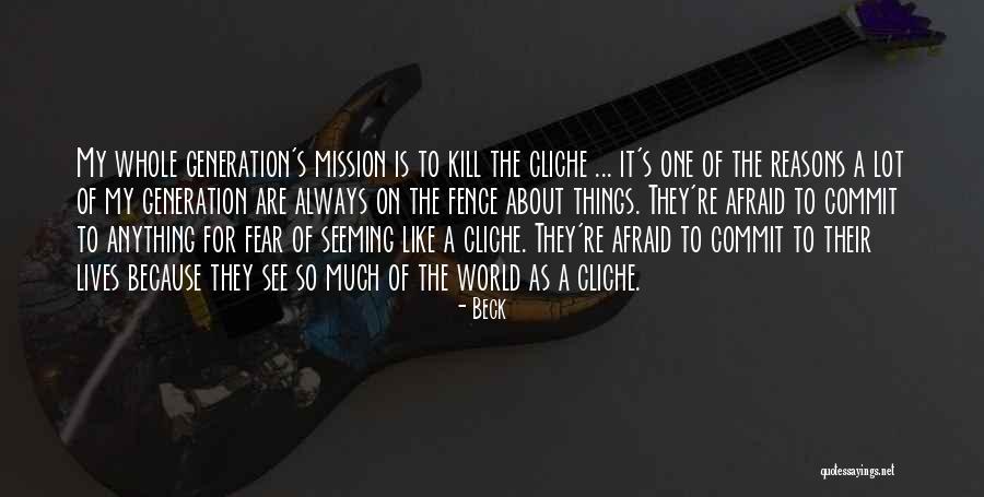 Generation Kill Best Quotes By Beck Generation Kill Best Quotes By Beck