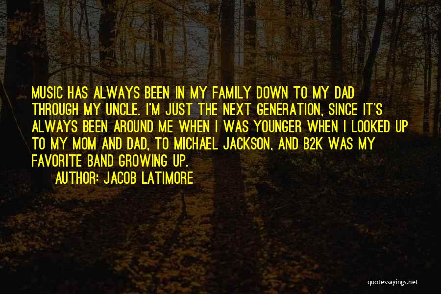 Generation Next Quotes By Jacob Latimore