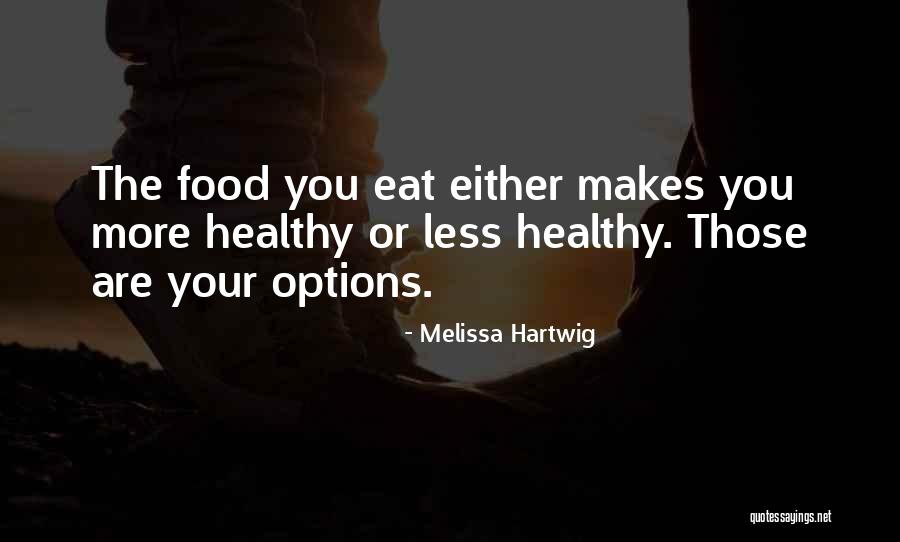 Generation Ships Quotes By Melissa Hartwig Generation Ships Quotes By Melissa Hartwig