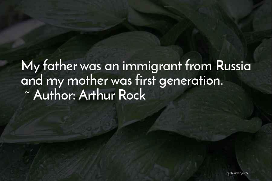 Generation X And Y Quotes By Arthur Rock