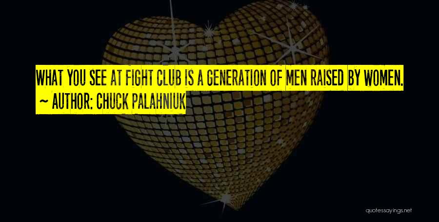 Generation X And Y Quotes By Chuck Palahniuk