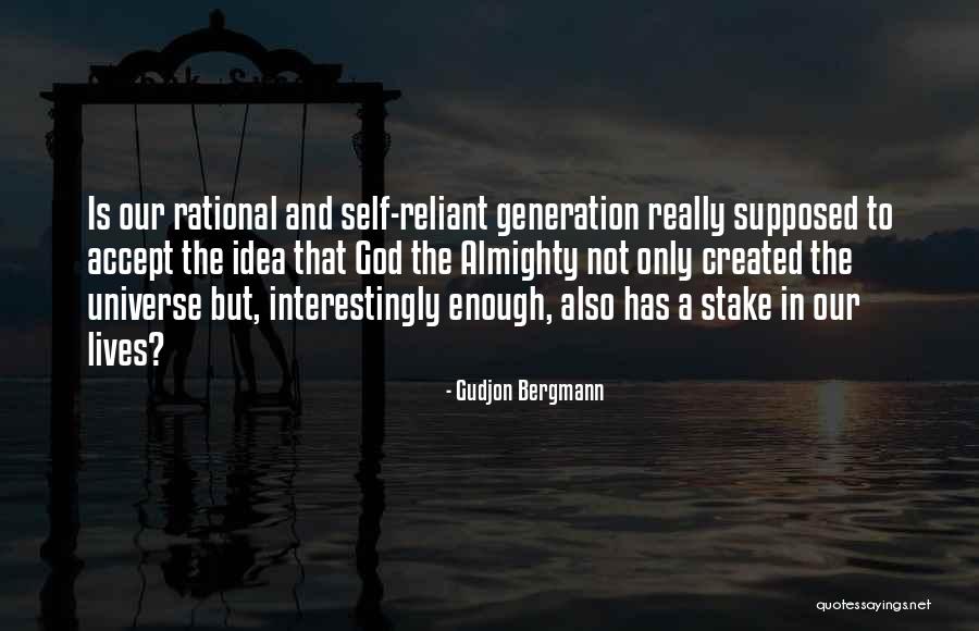 Generation X Quotes By Gudjon Bergmann