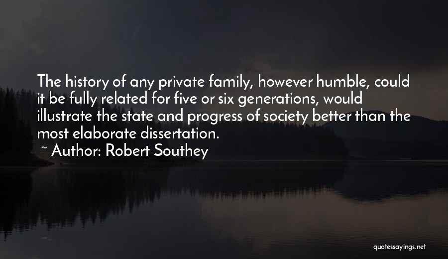 Generations Of Family Quotes By Robert Southey