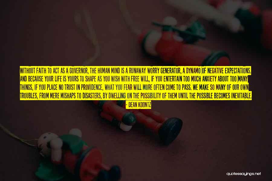 Generator Quotes By Dean Koontz Generator Quotes By Dean Koontz