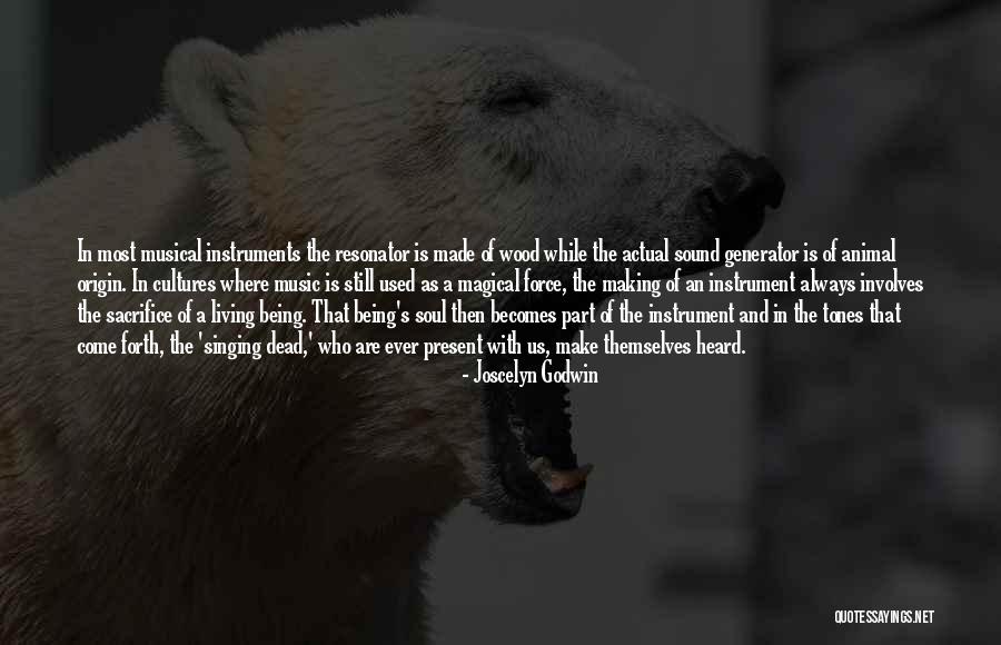 Generator Quotes By Joscelyn Godwin Generator Quotes By Joscelyn Godwin
