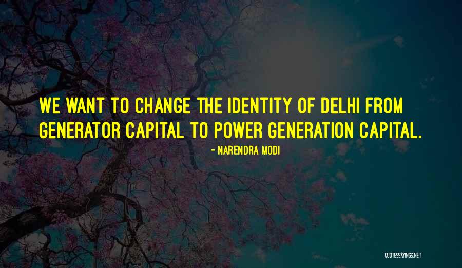 Generator Quotes By Narendra Modi