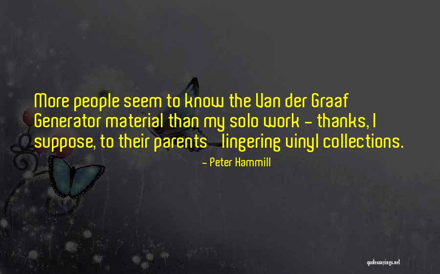 Generator Quotes By Peter Hammill Generator Quotes By Peter Hammill