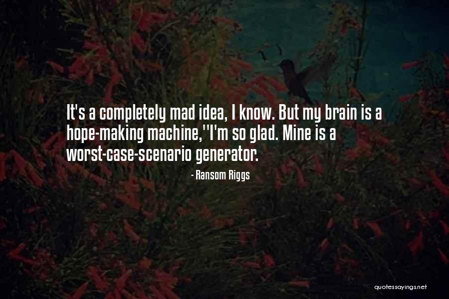 Generator Quotes By Ransom Riggs Generator Quotes By Ransom Riggs