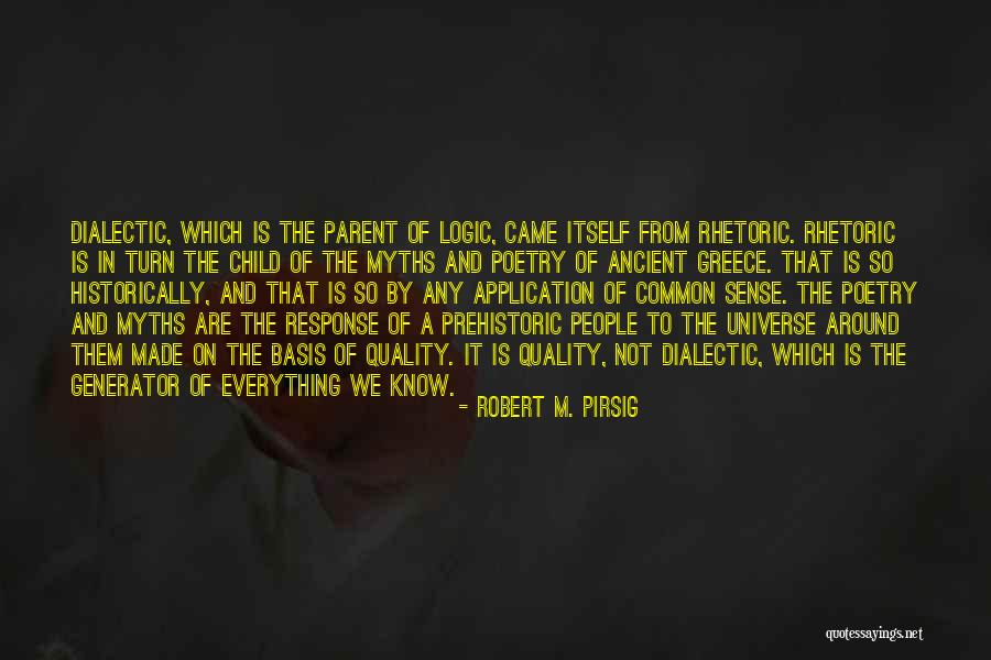 Generator Quotes By Robert M. Pirsig Generator Quotes By Robert M. Pirsig