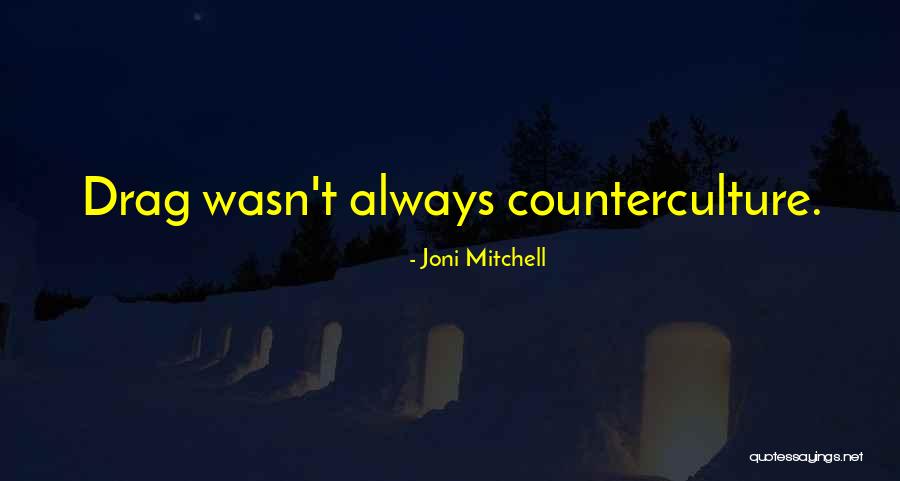 Generet Prefil Quotes By Joni Mitchell Generet Prefil Quotes By Joni Mitchell