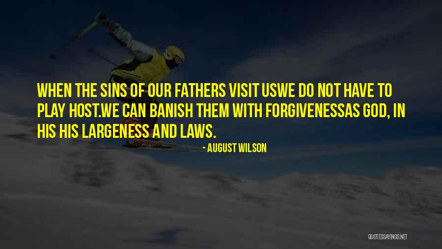 Generically Attractive Quotes By August Wilson Generically Attractive Quotes By August Wilson