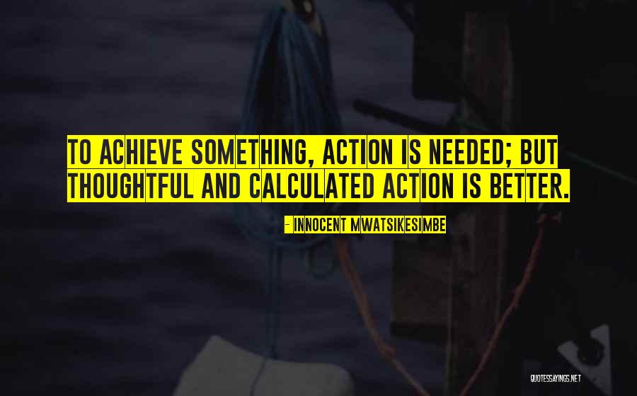 Generically Attractive Quotes By Innocent Mwatsikesimbe Generically Attractive Quotes By Innocent Mwatsikesimbe