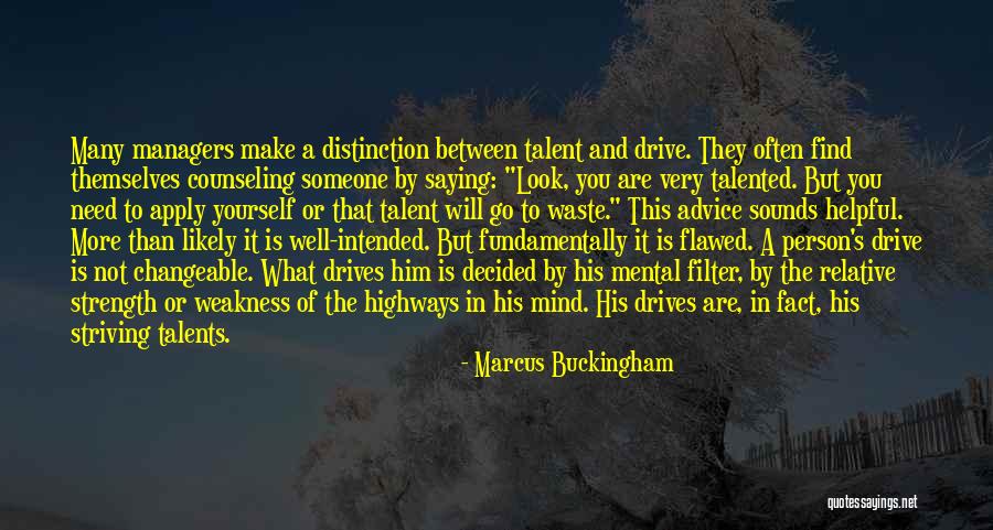 Genericos Quotes By Marcus Buckingham Genericos Quotes By Marcus Buckingham