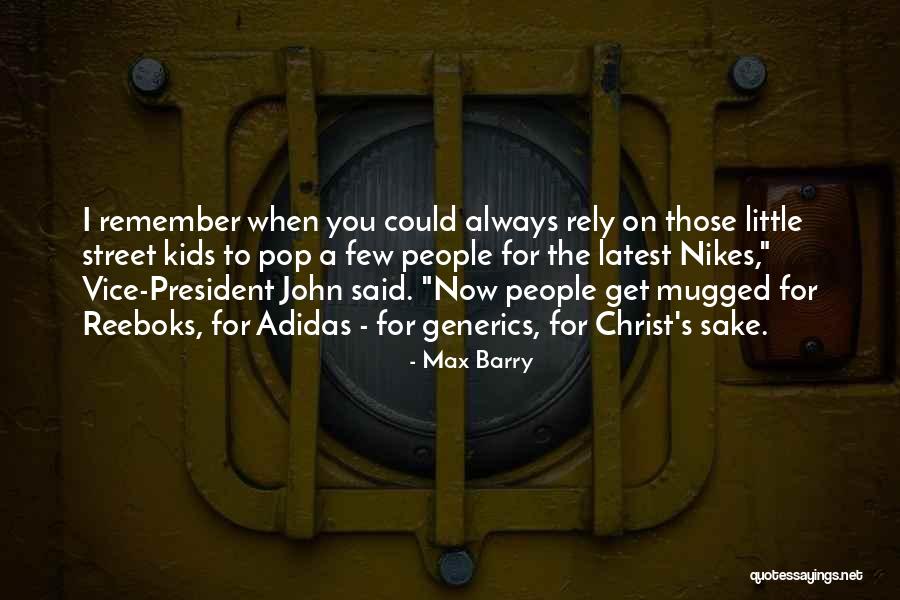 Generics In C Quotes By Max Barry Generics In C Quotes By Max Barry