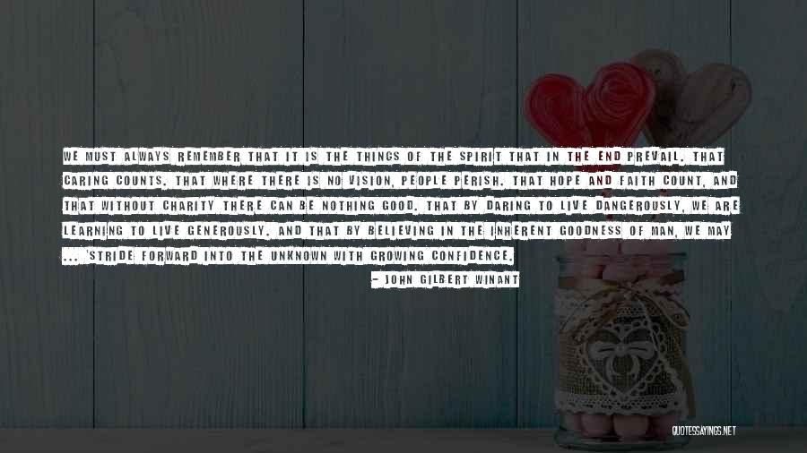 Generosity Charity Quotes By John Gilbert Winant Generosity Charity Quotes By John Gilbert Winant