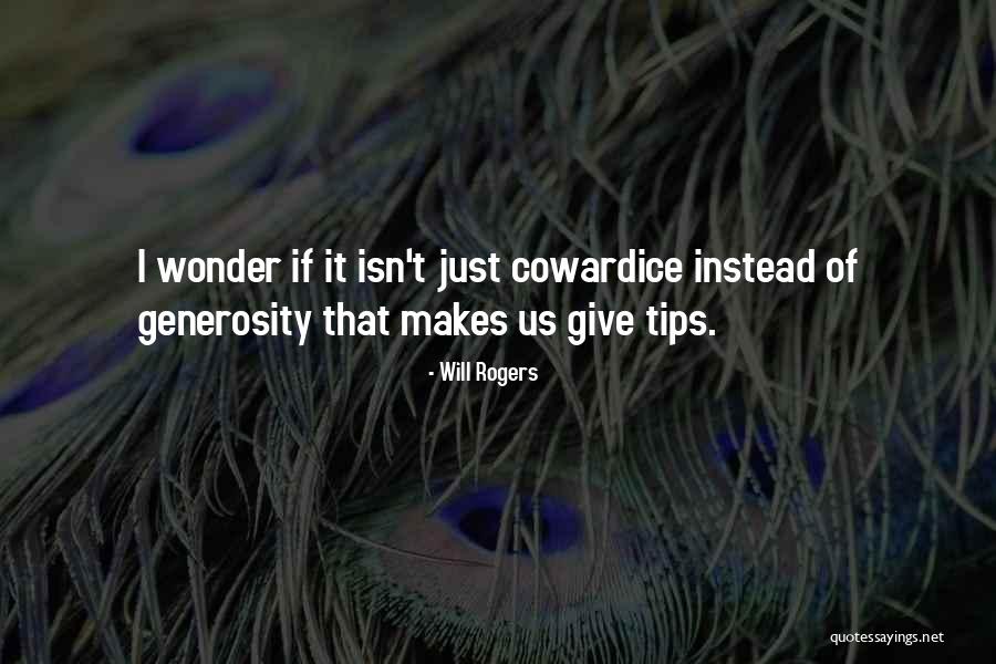 Generosity Charity Quotes By Will Rogers Generosity Charity Quotes By Will Rogers