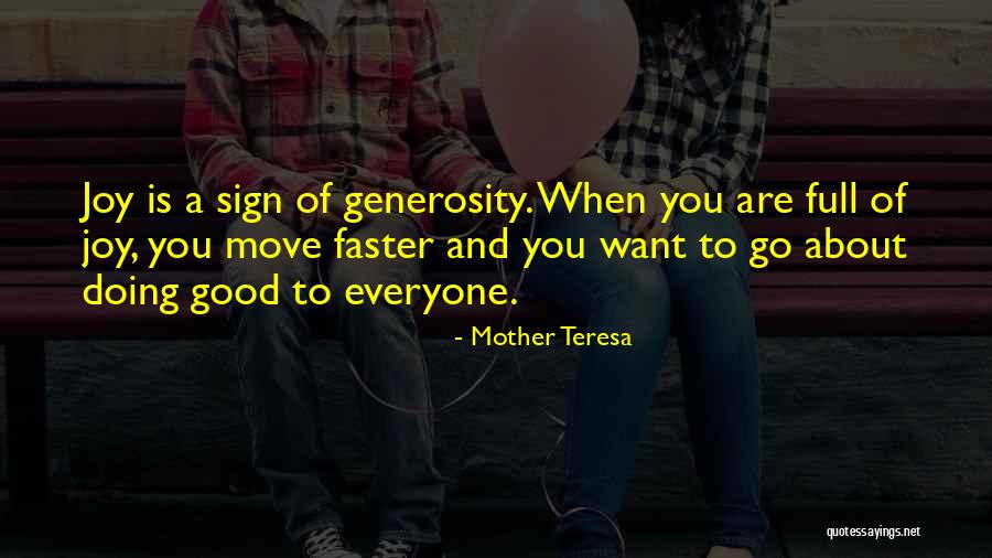 Generosity Mother Teresa Quotes By Mother Teresa Generosity Mother Teresa Quotes By Mother Teresa