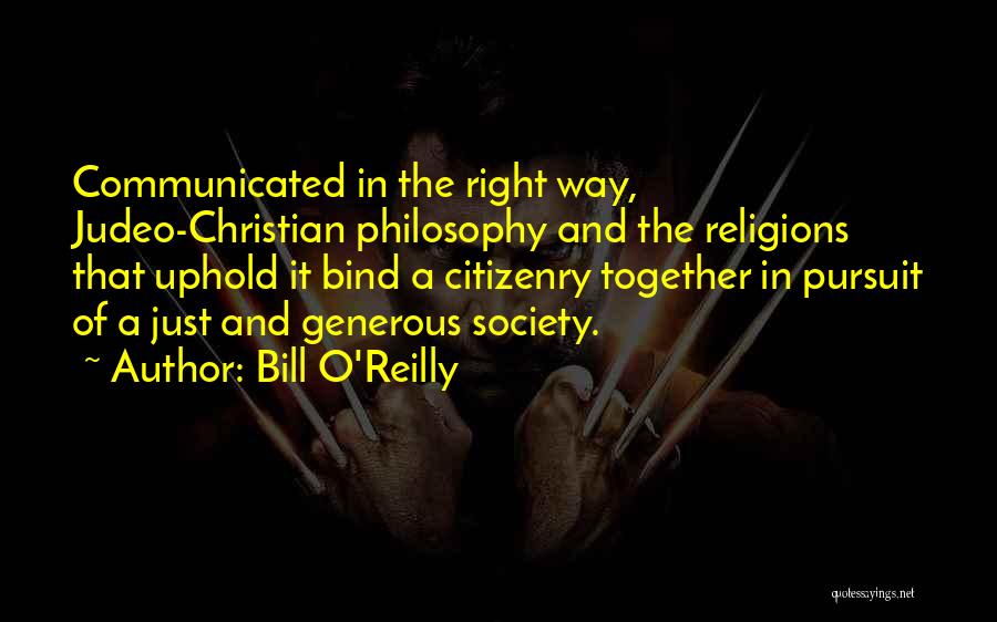 Generous Christian Quotes By Bill O'Reilly