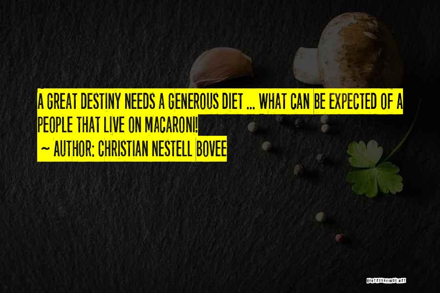 Generous Christian Quotes By Christian Nestell Bovee