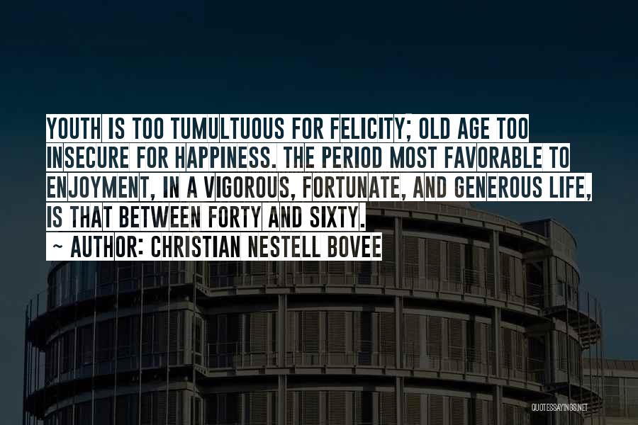 Generous Christian Quotes By Christian Nestell Bovee