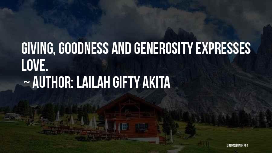 Generous Christian Quotes By Lailah Gifty Akita