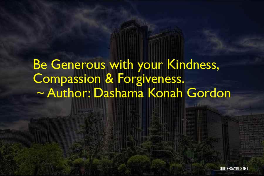 Generous Love Quotes By Dashama Konah Gordon