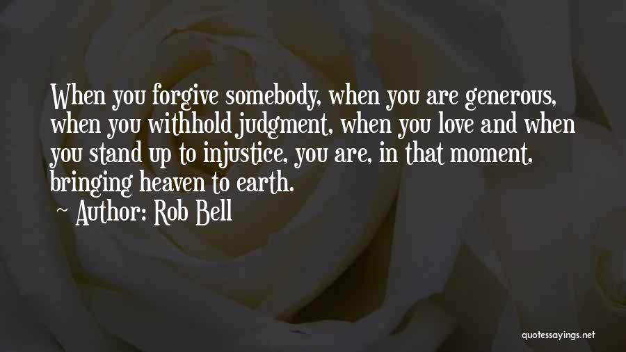 Generous Love Quotes By Rob Bell