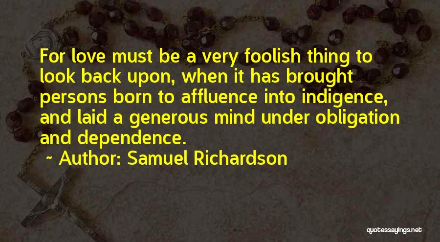 Generous Love Quotes By Samuel Richardson