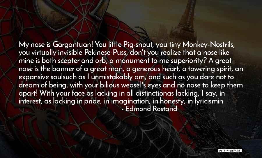 Generous Man Quotes By Edmond Rostand Generous Man Quotes By Edmond Rostand