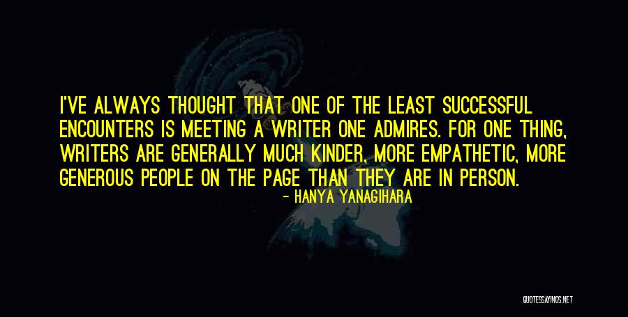 Generous People Quotes By Hanya Yanagihara