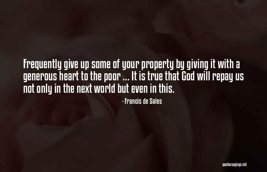 Generous Quotes By Francis De Sales