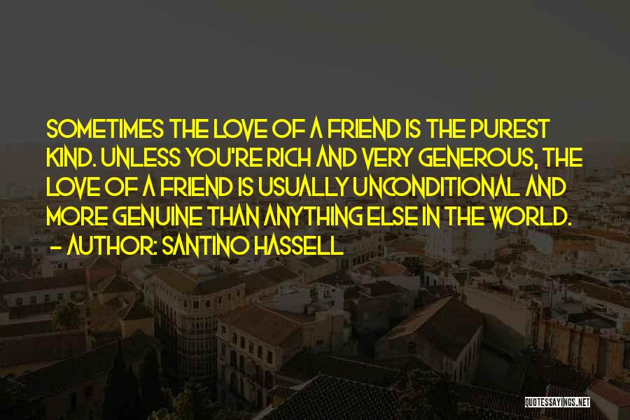 Generous Quotes By Santino Hassell