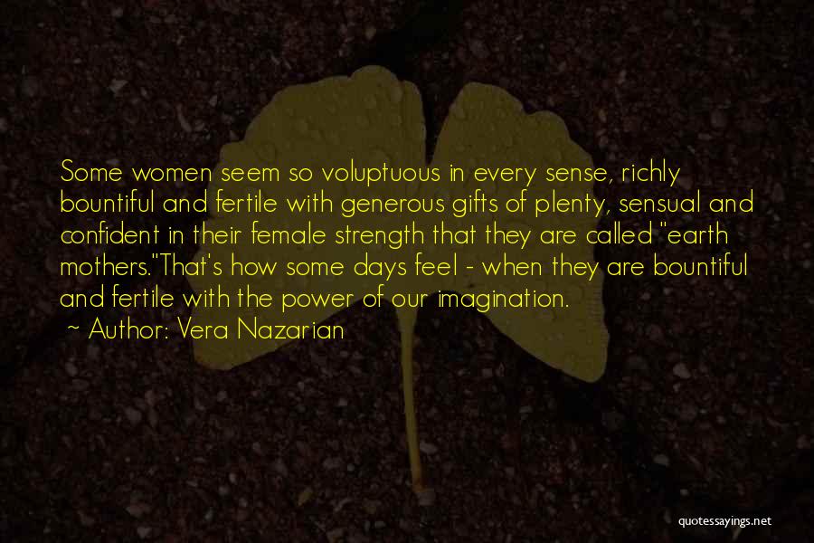 Generous Quotes By Vera Nazarian
