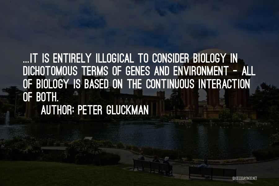 Genes Genetics Quotes By Peter Gluckman