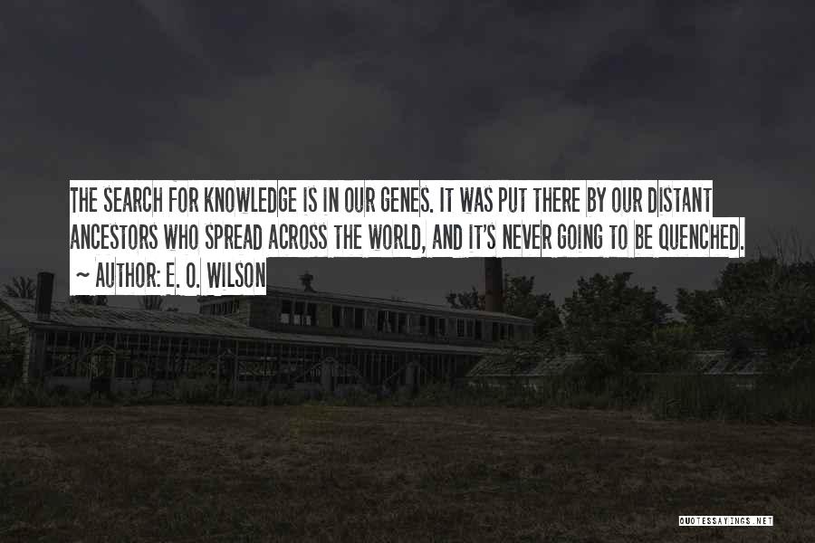 Genes Quotes By E. O. Wilson