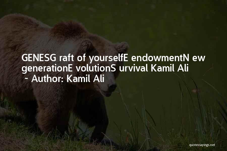 Genes Quotes By Kamil Ali