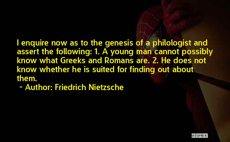 Genesis 1 Quotes By Friedrich Nietzsche