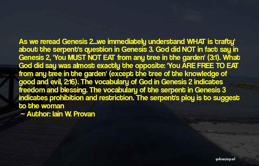 Genesis 1 Quotes By Iain W. Provan