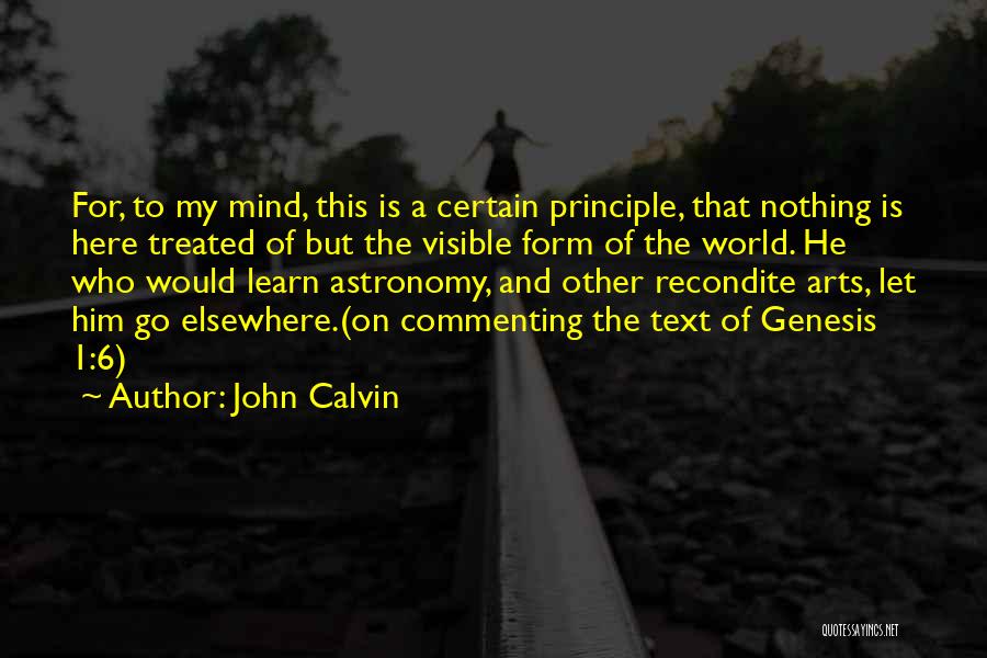 Genesis 1 Quotes By John Calvin