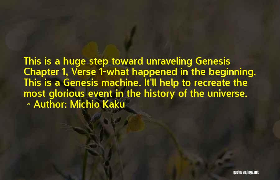 Genesis 1 Quotes By Michio Kaku
