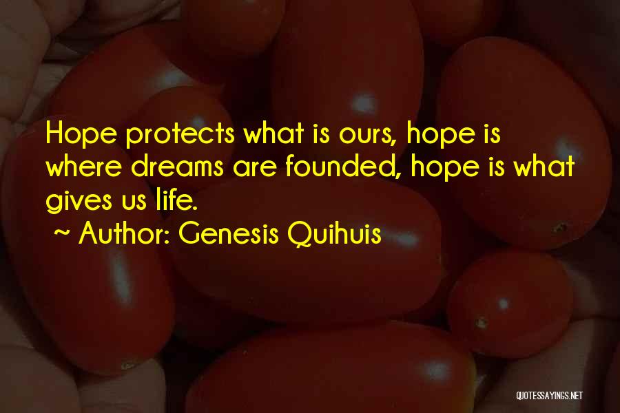 Genesis Quihuis Quotes 121841