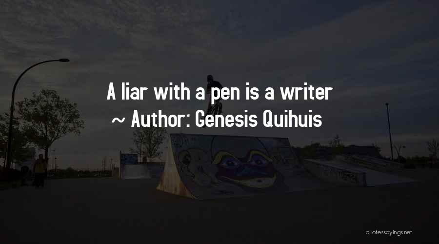 Genesis Quihuis Quotes 940988