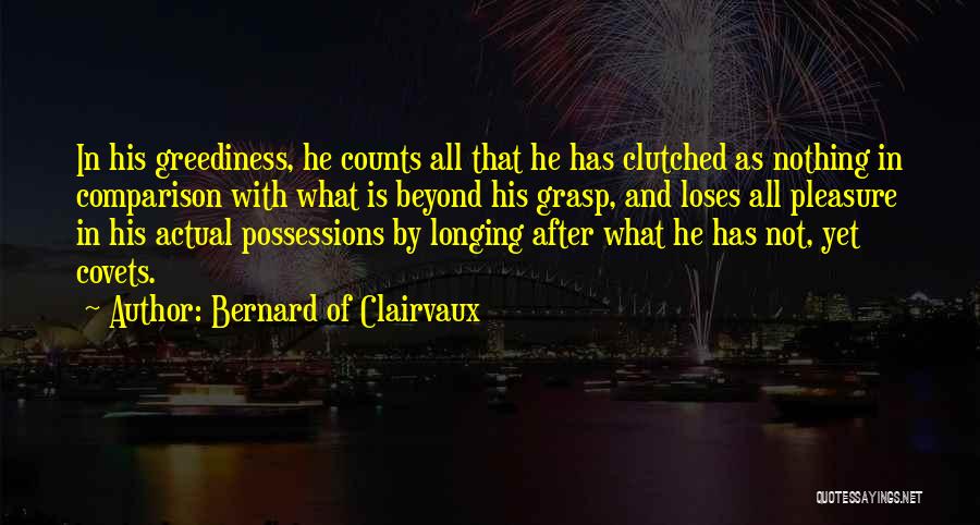 Genesis Rhapsodos Quotes By Bernard Of Clairvaux