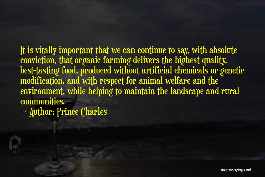 Genetic Modification Quotes By Prince Charles