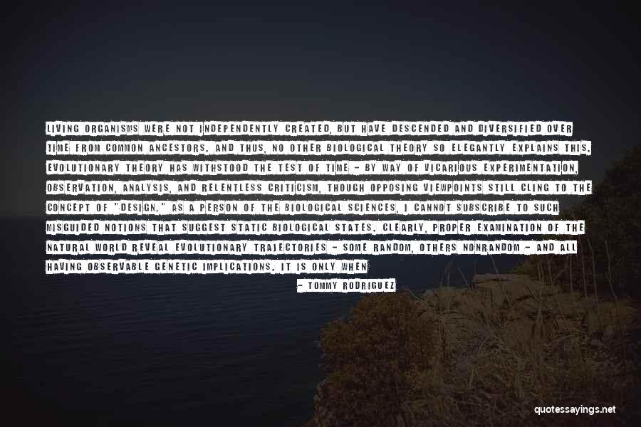 Genetic Science Quotes By Tommy Rodriguez Genetic Science Quotes By Tommy Rodriguez
