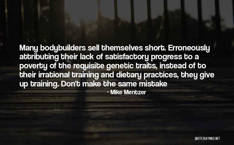 Genetic Traits Quotes By Mike Mentzer Genetic Traits Quotes By Mike Mentzer