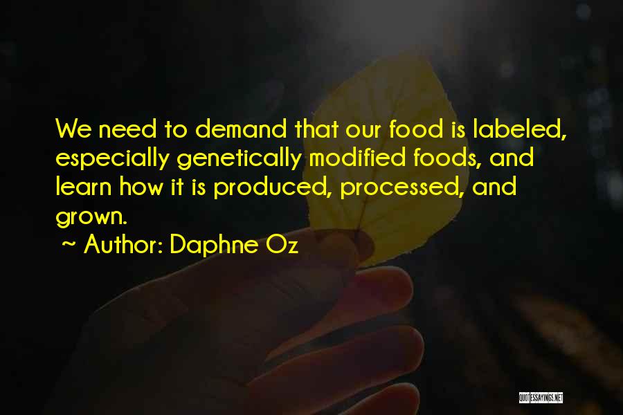 Genetically Modified Quotes By Daphne Oz