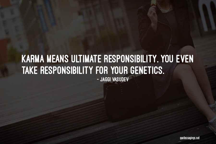 Genetics Love Quotes By Jaggi Vasudev Genetics Love Quotes By Jaggi Vasudev