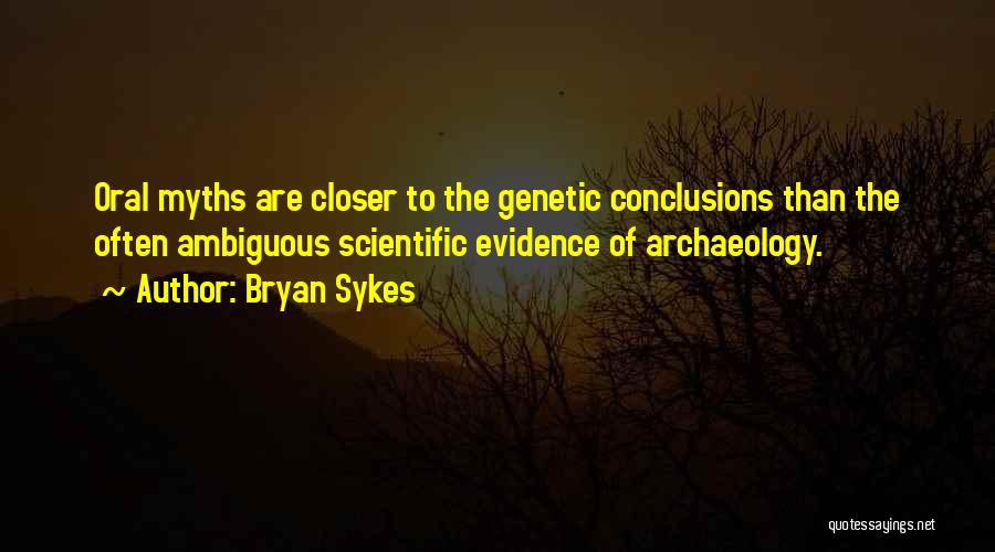 Genetics Quotes By Bryan Sykes